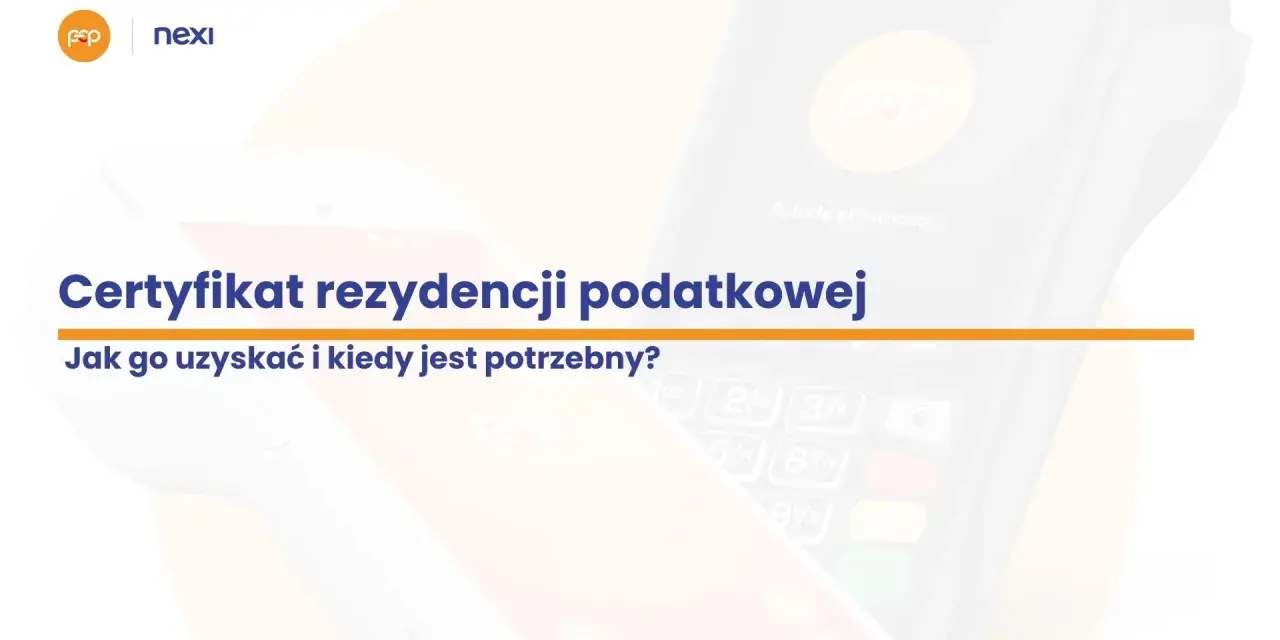 Certyfikat rezydencji podatkowej: jak go uzyskać i kiedy jest potrzebny? Grafika przedstawia terminal płatniczy Nexi.